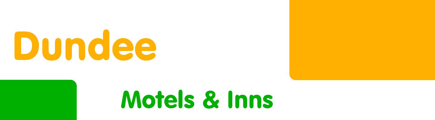 Best motels & inns in Dundee - Rating & Reviews